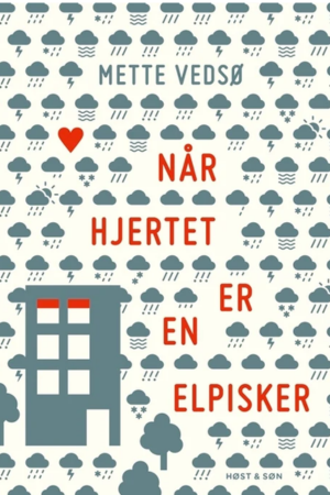 Forside på Når hjertet er en elpisker til indlæg om bøger om mistrivsel